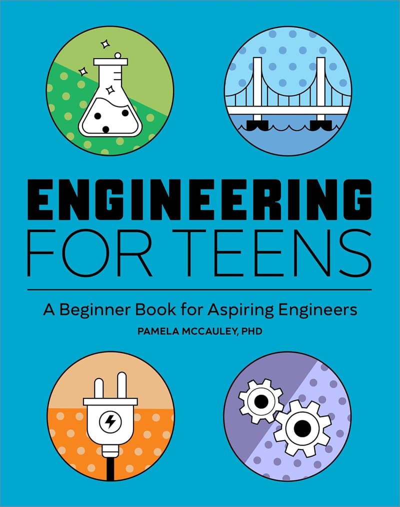 Beginner's Engineering Guide for Teens