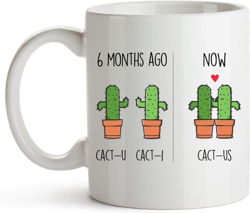 Funny 6-Month Dating Mug for Couples - 11 oz