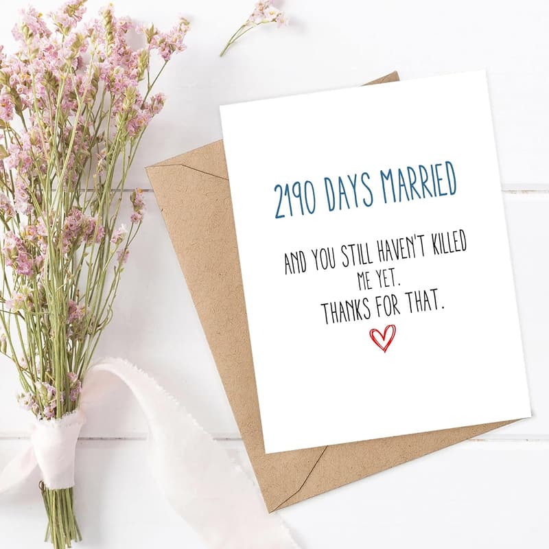 6th Anniversary Card - 2190 Days of Marriage, 5x7''