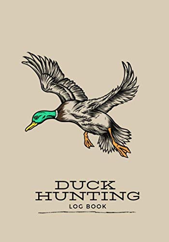 Waterfowl Hunting Journal with 101 Pages - Ideal Gift for Hunters