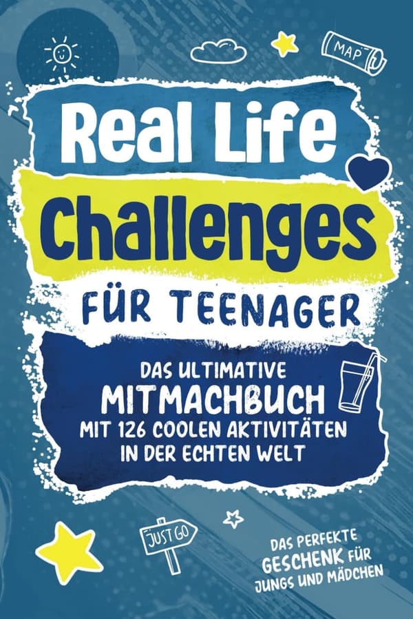 Teenager Activity Book: 126 Fun Real-Life Challenges