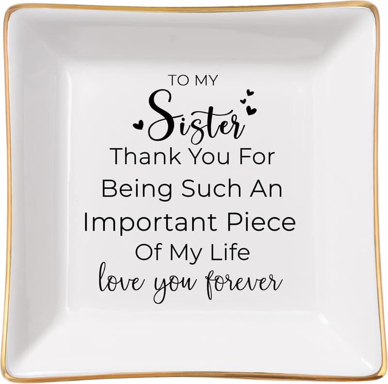 Sister Birthday Jewelry Dish - Thoughtful Gift for Every Occasion