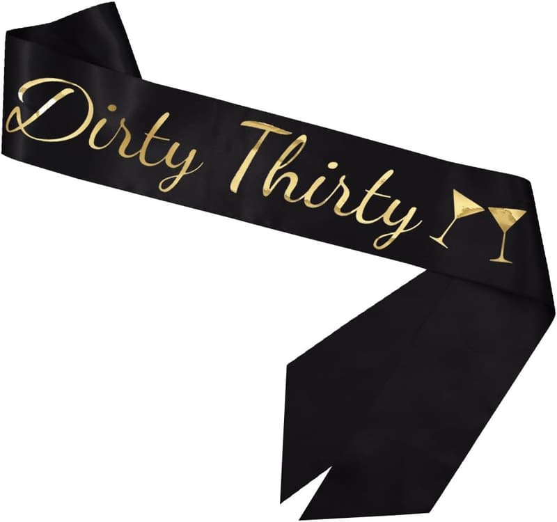 30th Birthday Satin Sash - Fun Party Accessory for Women