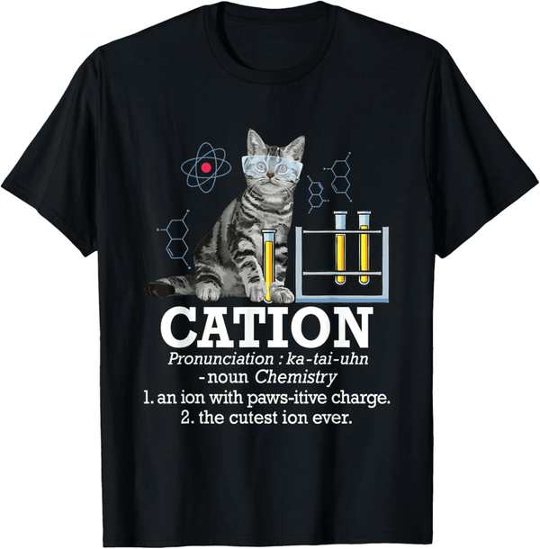 Funny Chemistry Cat Pun T-Shirt for Science Teachers