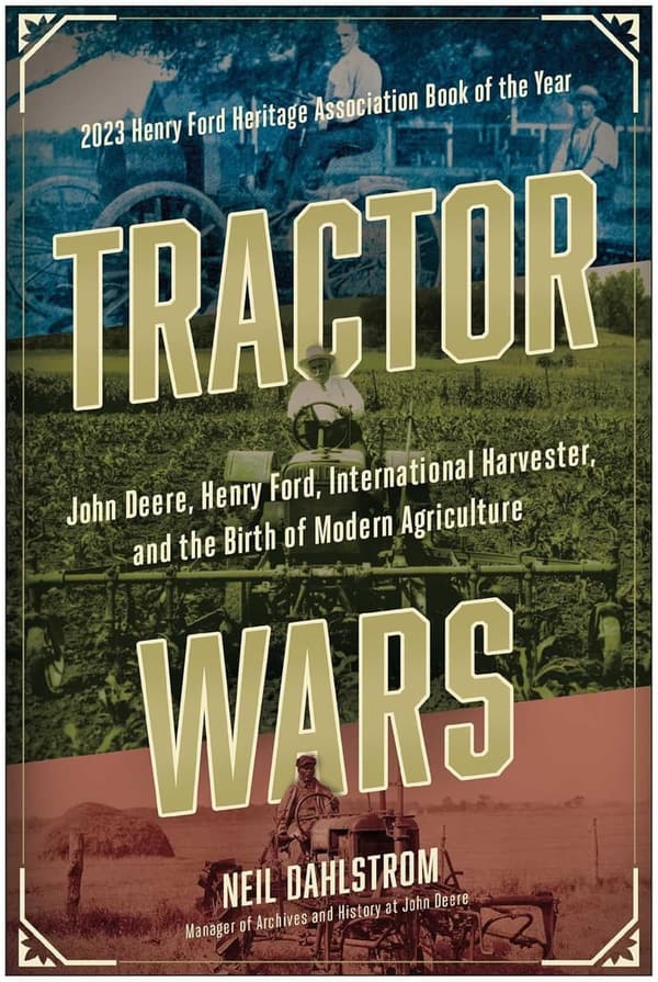 Tractor Wars: The Birth of Modern Agriculture