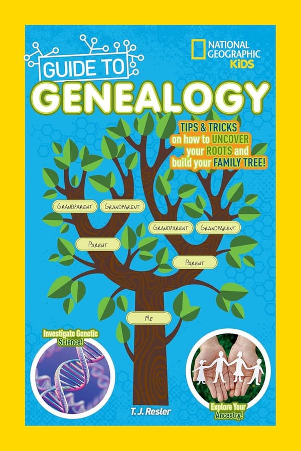 Kids' Genealogy Guide by National Geographic