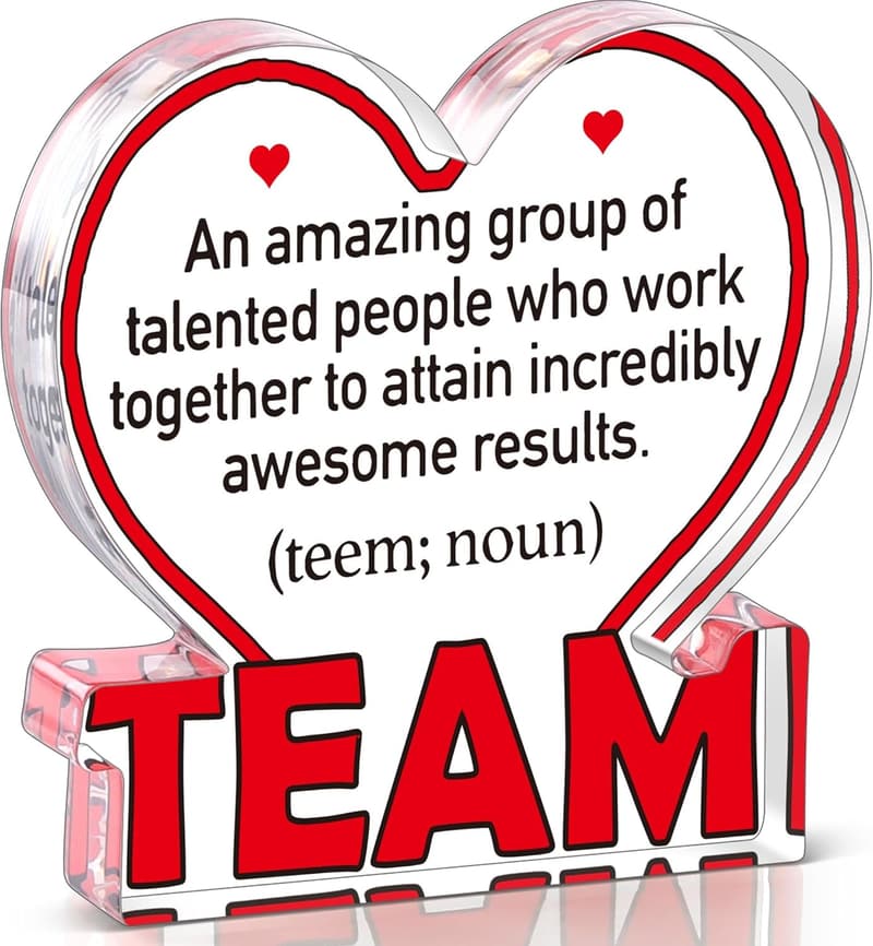 Team Appreciation Acrylic Plaque - Office Desk Decor Gift