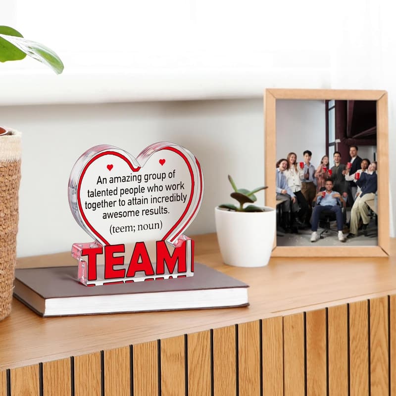 Team Appreciation Acrylic Plaque - Office Desk Decor Gift