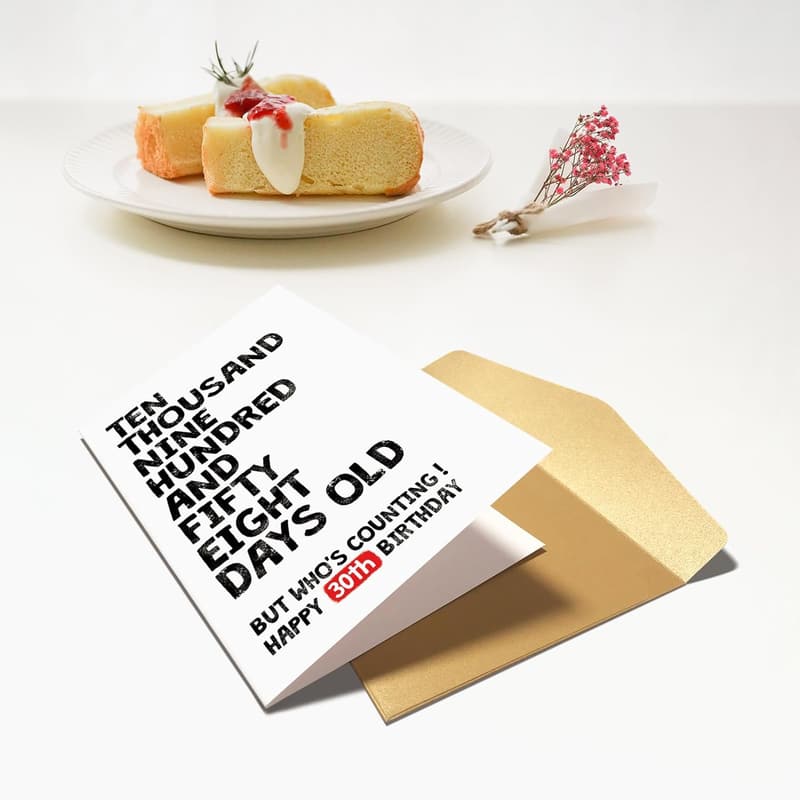 Funny 30th Birthday Card – 10958 Days Old, Who's Counting?