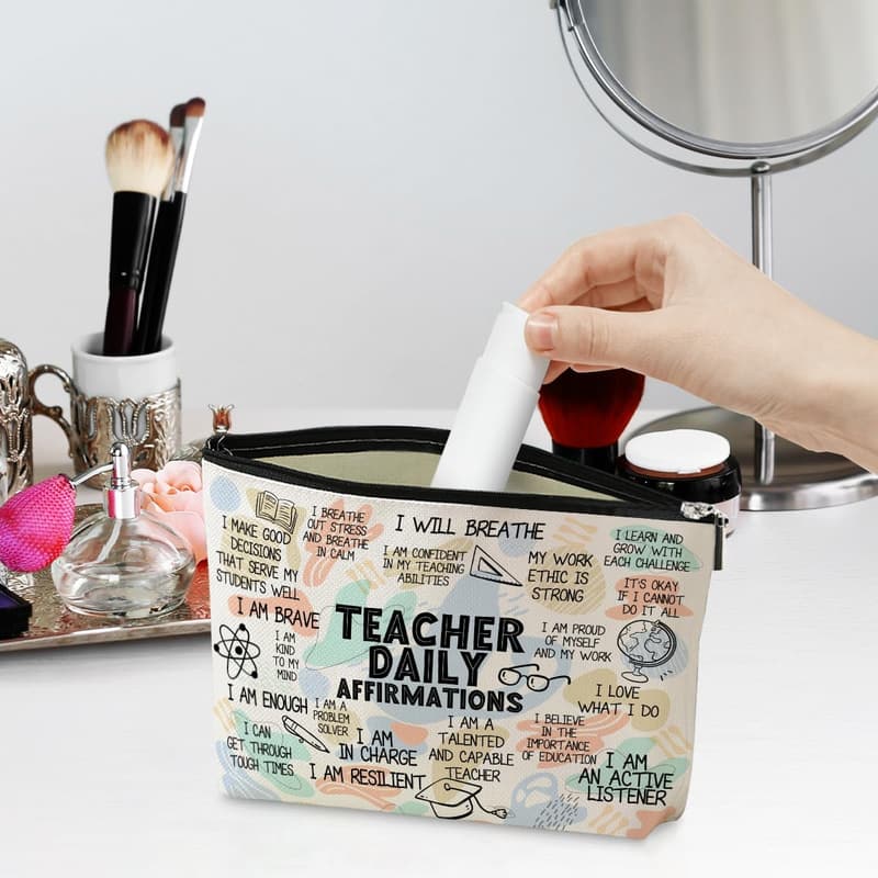 Daily Affirmations Makeup Bag for Women - Teacher Appreciation Gift