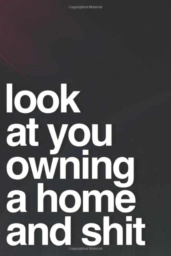 Housewarming Gag Gift Journal: 110-Page Blank Lined Notebook