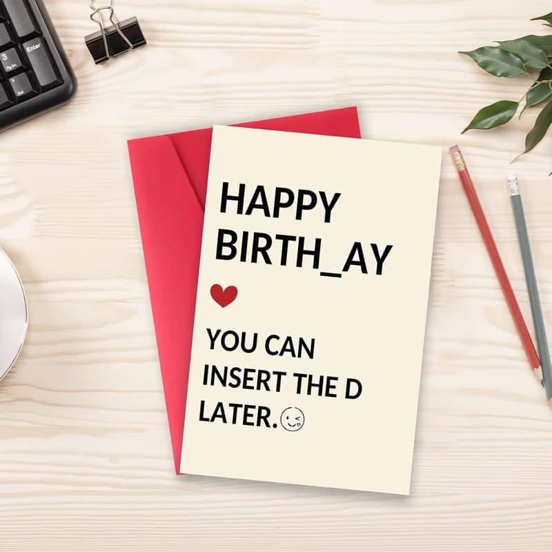 Humorous Birthday Card for Men - Funny Gift for Him