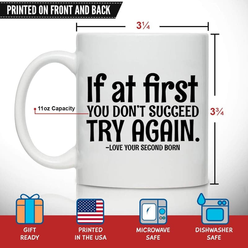 Second Child Coffee Mug - Funny Gift for Parents