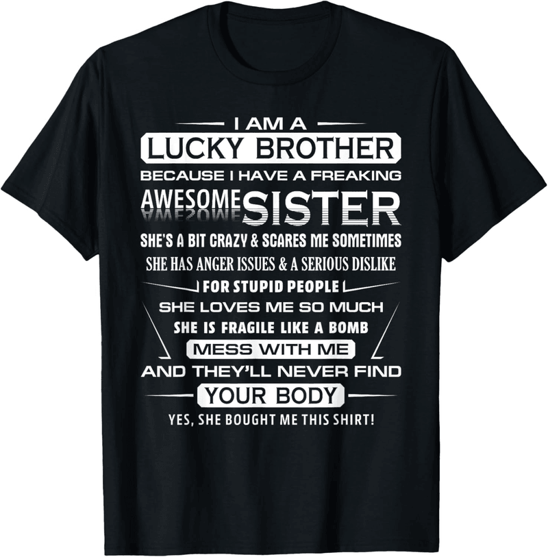 Funny T-Shirt for Brothers from Sisters - 