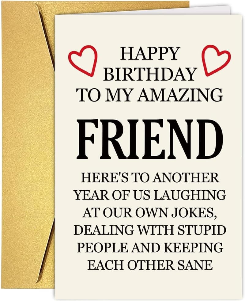 Funny Birthday Card for Best Friend