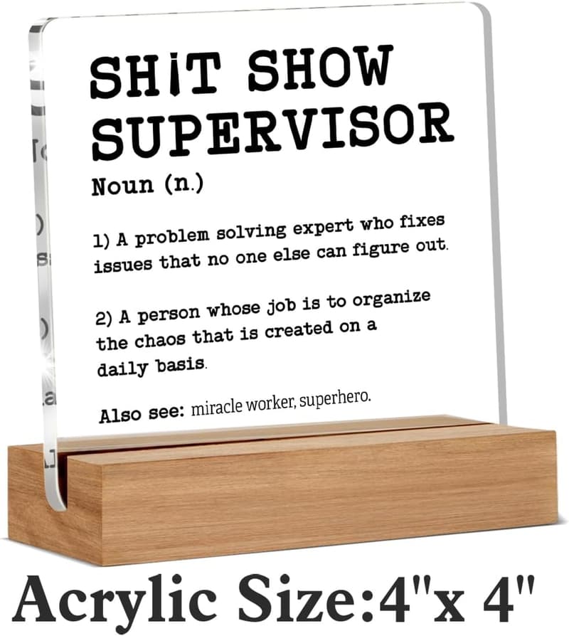 Funny Boss Day Plaque for Supervisor - Desk Decorative Sign