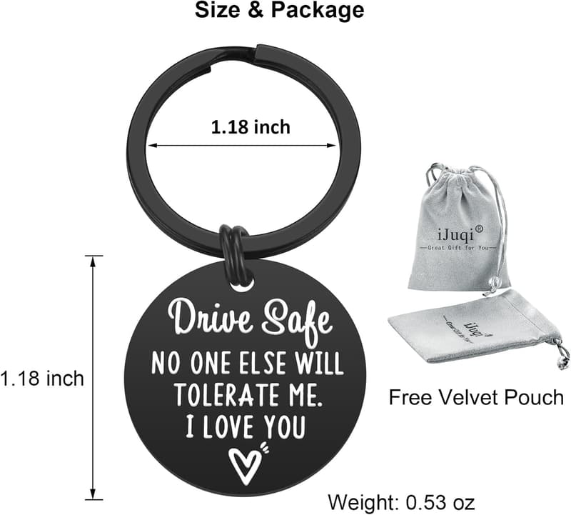 Valentine's Day Drive Safe Keychain for Him