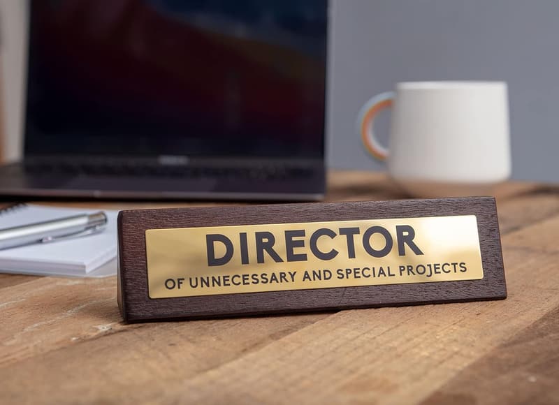 Funny Wooden Desk Sign for Colleagues - 