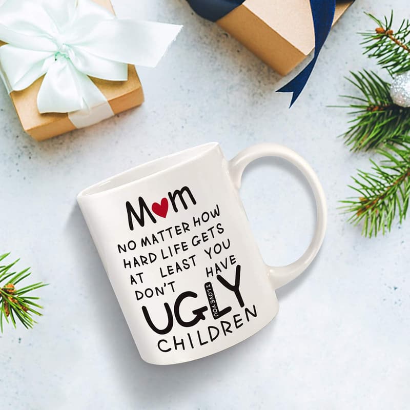 Funny 11oz Coffee Mug for Mom - Unique Mother's Day Gift