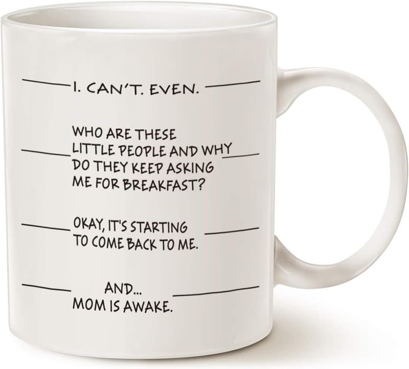 Funny Mother's Day Coffee Mug, 