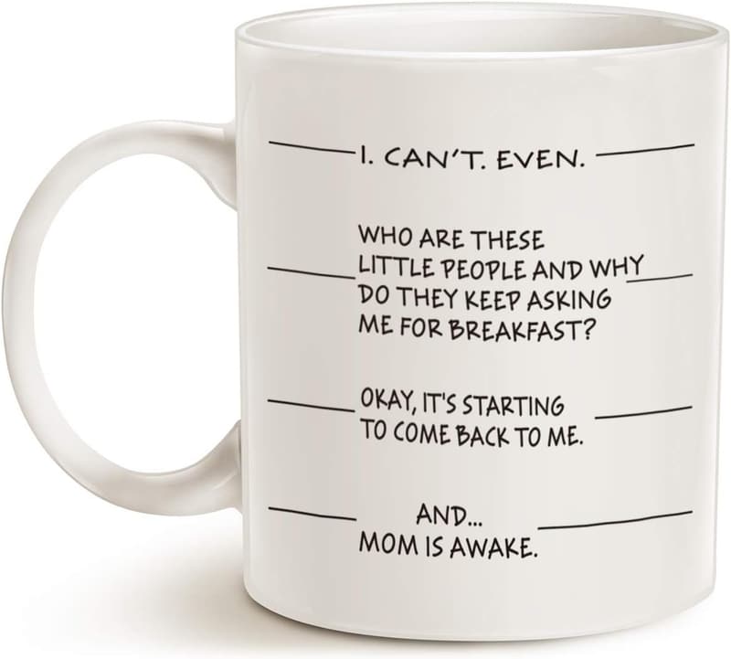 Funny Mother's Day Coffee Mug, 