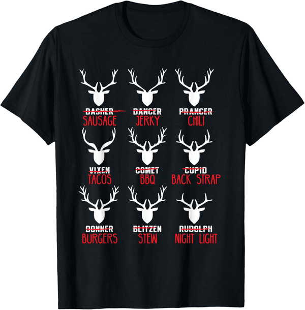Funny Santa's Reindeer Design T-Shirt for Deer Hunters