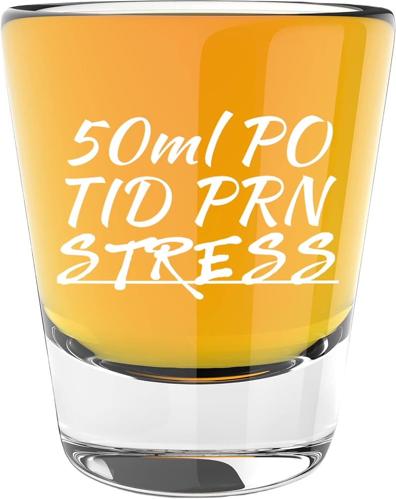 Funny Nurse Prescription Shot Glass - 1.75 oz, Reusable Glass