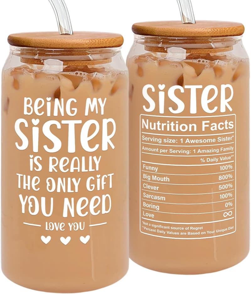 Sister Birthday Gift - 16 Oz Coffee Can Glass