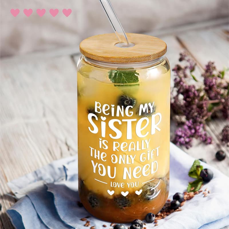 Sister Birthday Gift - 16 Oz Coffee Can Glass