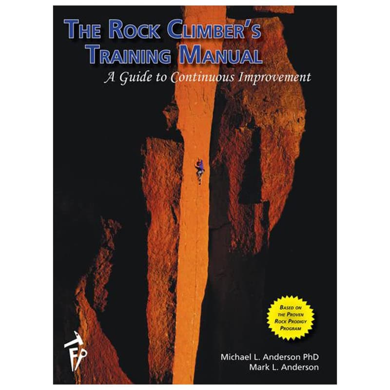 Rock Climber's Training Manual for Skill Development