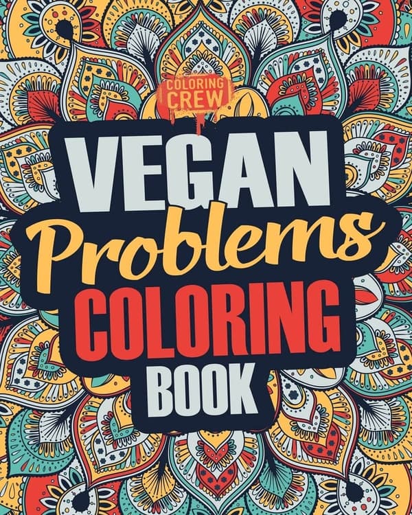 Funny Vegan Coloring Book for Animal Lovers