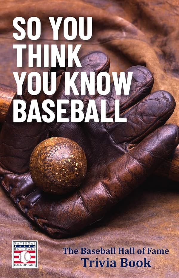 Baseball Hall of Fame Trivia Book