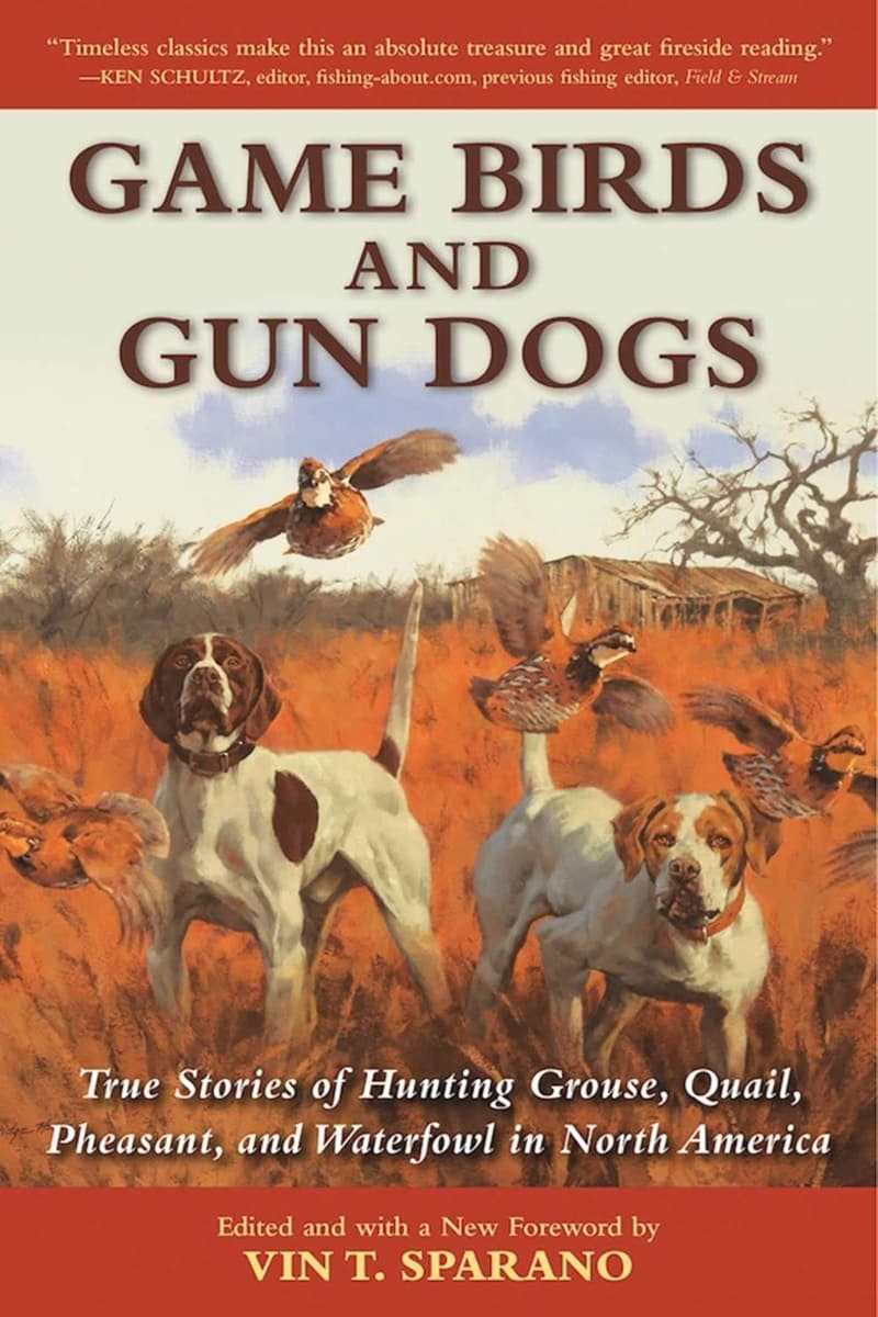 Hunting Stories: Game Birds & Gun Dogs in North America