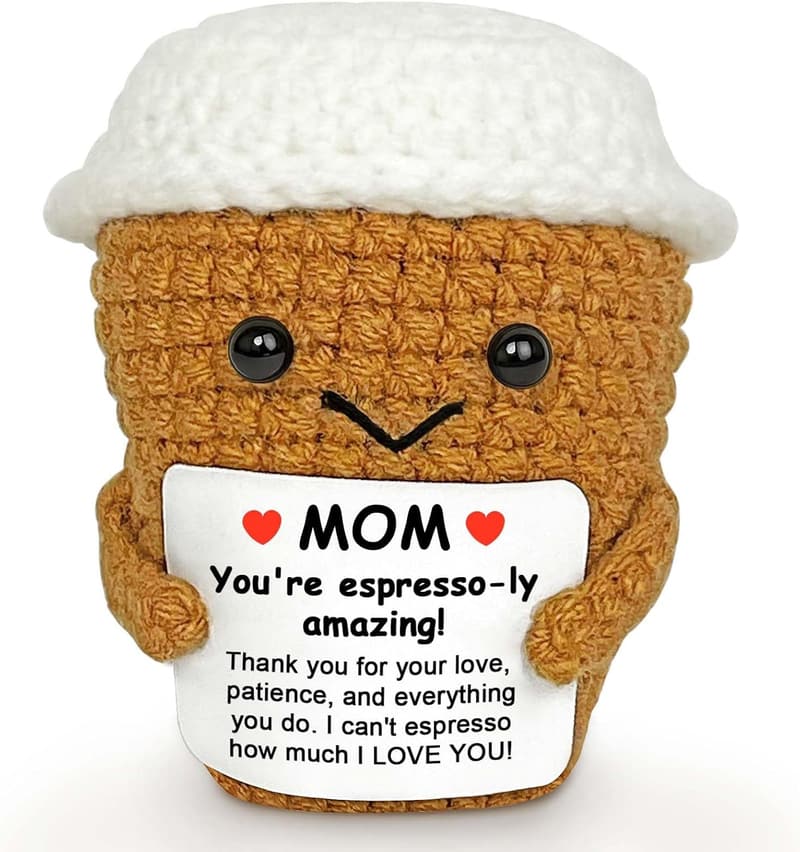 Mother's Day Positive Crochet Espresso Gift for Mom