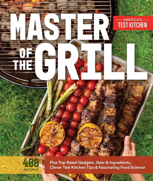 Grilling Essentials: Recipes, Gadgets, Tips & Food Science Guide