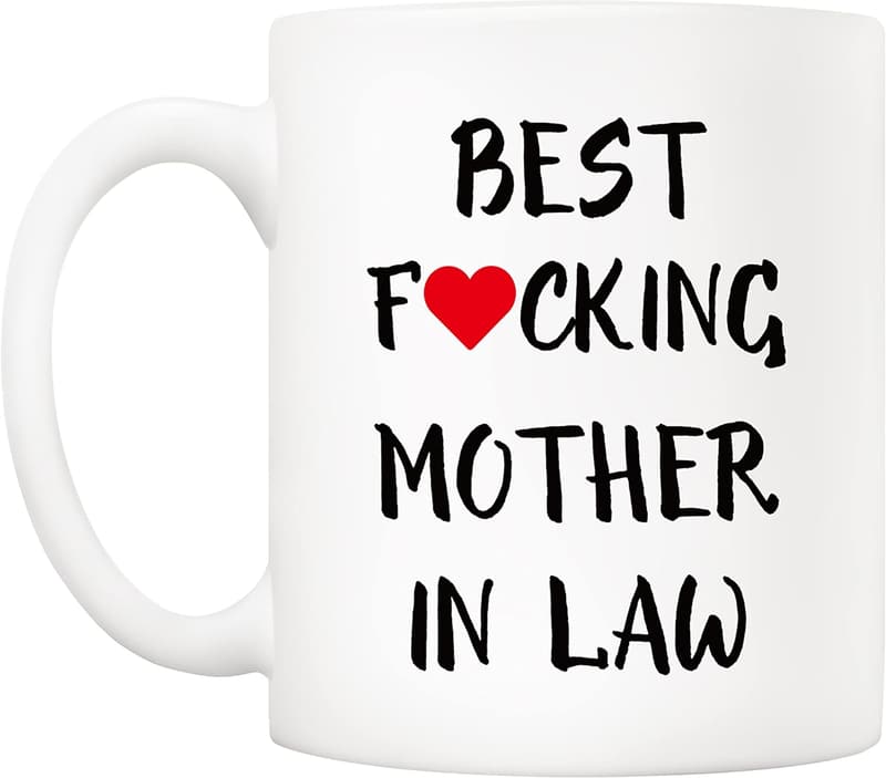 Funny Mother-in-Law Coffee Mug - 11oz Gift for Mother's Day