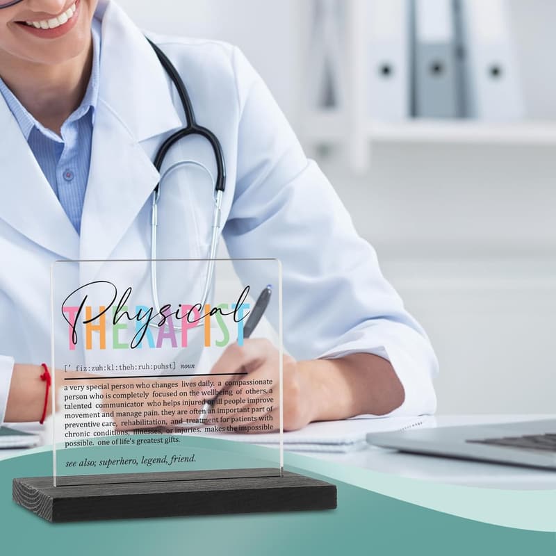 Physical Therapist Appreciation Desk Decor Sign for Women