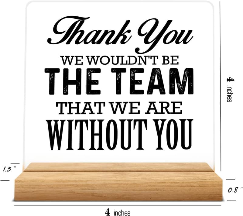Appreciation Gift: Acrylic Desk Sign for Coworkers