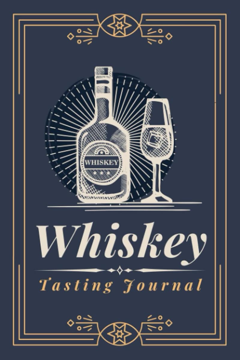 Whiskey Tasting Journal for Enthusiasts & Sommeliers