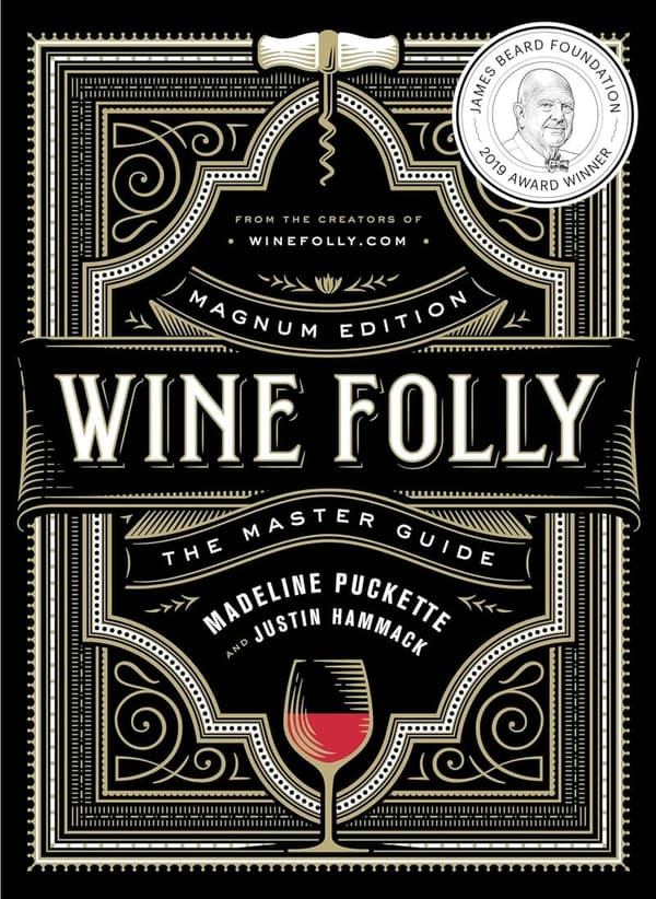 Wine Folly Magnum Edition: The Ultimate Wine Guide
