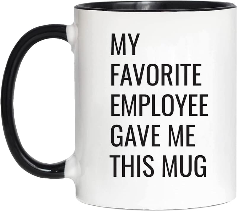 Funny Ceramic Mug for Coworkers - Gag Gift for Him/Her