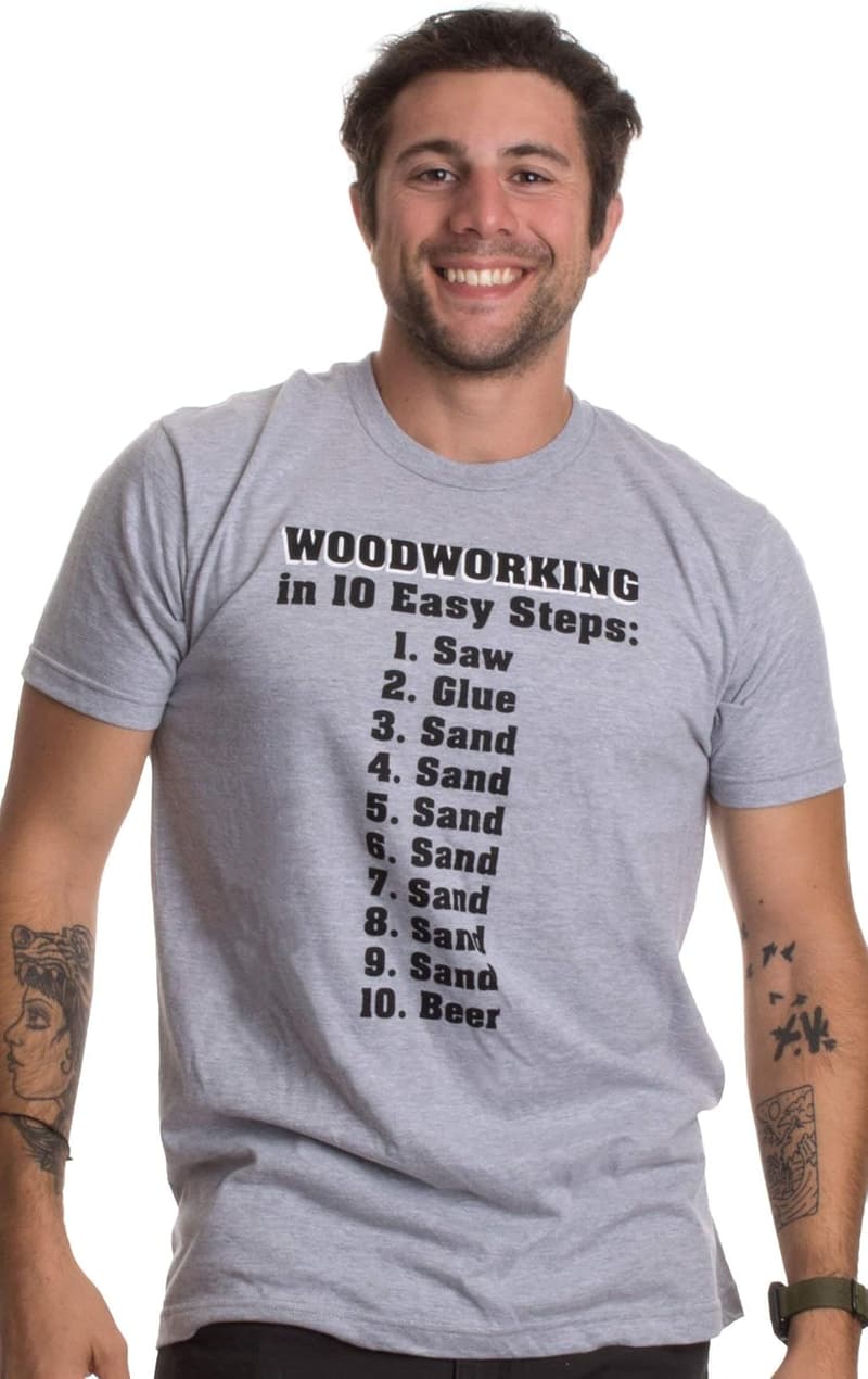 Funny Woodworking Tool Humor T-Shirt for Woodworkers