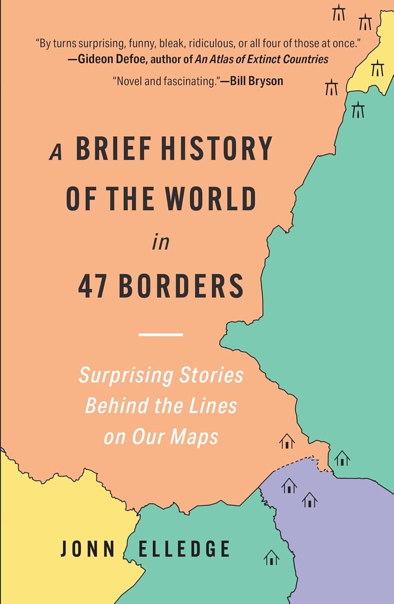 World History Illustrated: 47 Maps and Their Surprising Stories