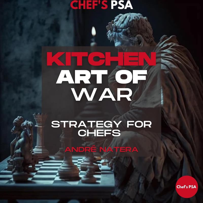 Kitchen Strategy Guide for Chefs: Art of War Techniques