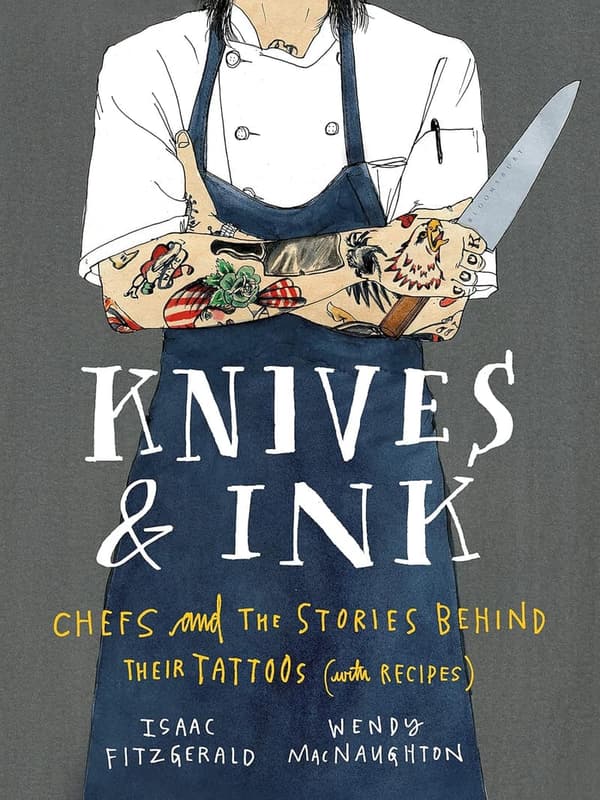 Chefs' Tattoo Stories & Recipes Book