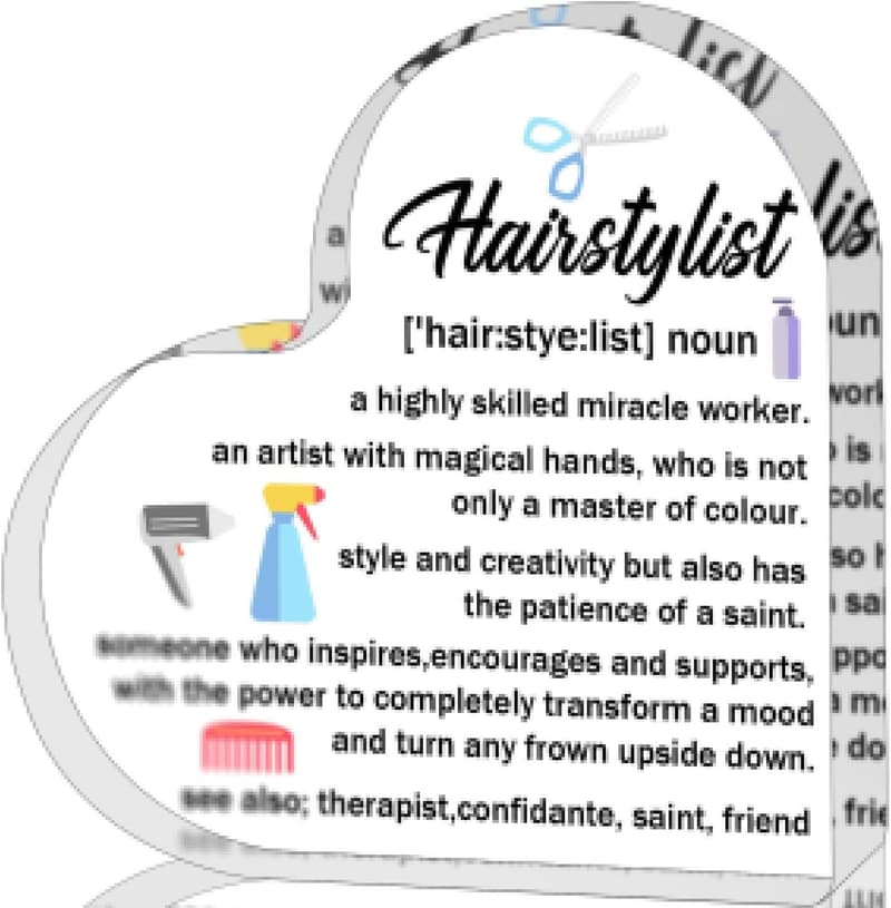 Hairstylist Gift - Heart-Shaped Acrylic Decor Sign