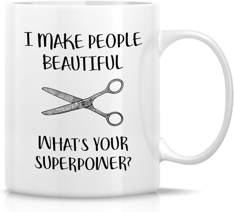 Funny Hairdresser Mug - 11 Oz Sarcastic Gift for Friends