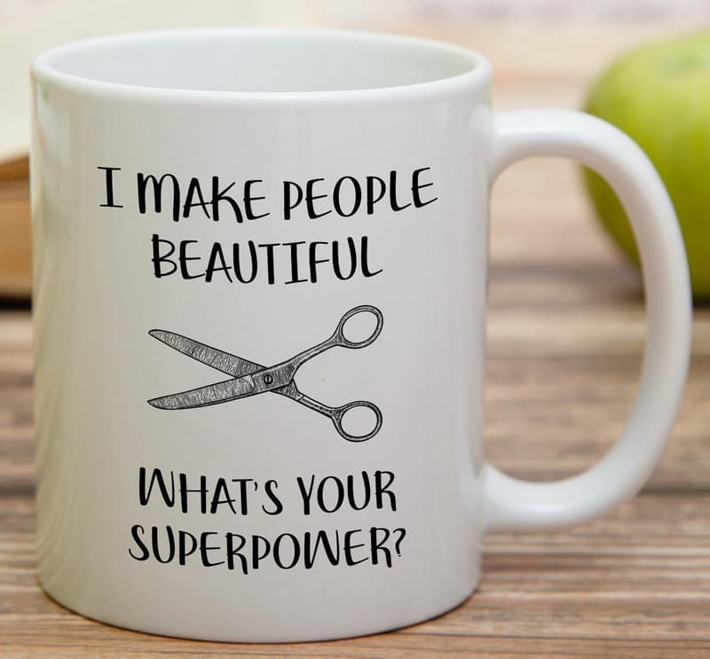 Funny Hairdresser Mug - 11 Oz Sarcastic Gift for Friends