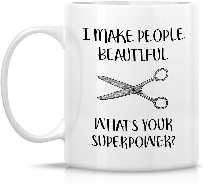 Funny Hairdresser Mug - 11 Oz Sarcastic Gift for Friends