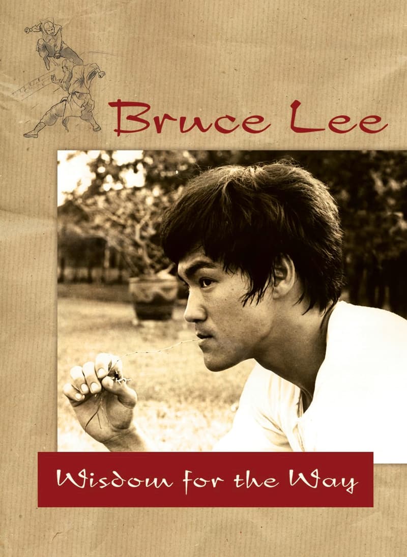 Bruce Lee - Inspirational Wisdom Guide